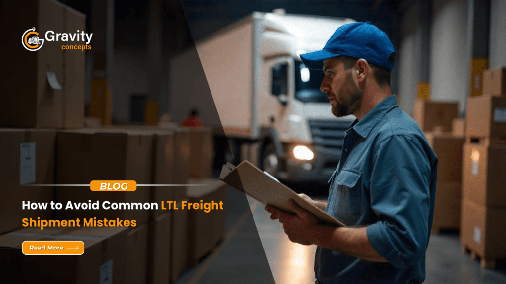 How to Avoid Common LTL Freight Shipment Mistakes