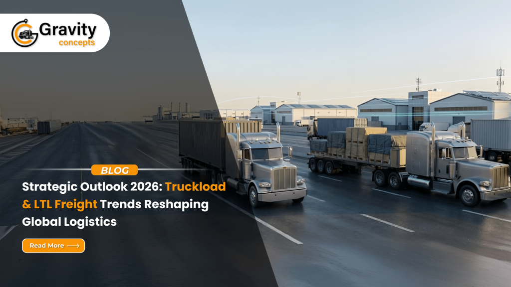Truckload & LTL Freight Trends Shaping Logistics in 2026